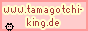 Tamagotchi King